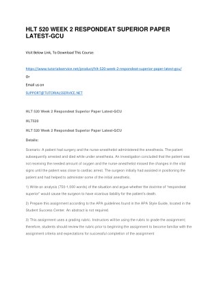 HLT 520 WEEK 2 RESPONDEAT SUPERIOR PAPER LATEST-GCU
