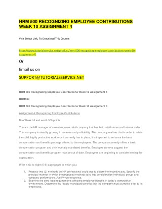 HRM 500 RECOGNIZING EMPLOYEE CONTRIBUTIONS WEEK 10 ASSIGNMENT 4