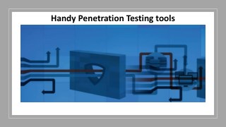 Handy Penetration Testing tools