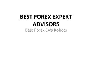 Best Forex Expert Advisor