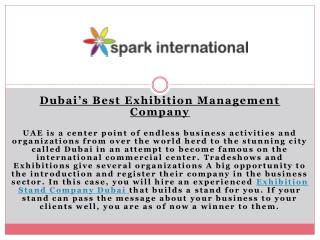 Dubaiâ€™s Best Exhibition Management Company
