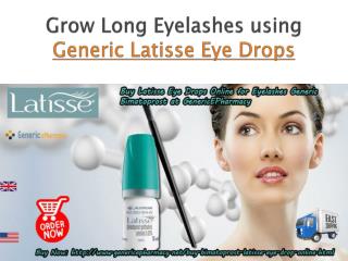 Buy Latisse Online Bimatoprost Eye Drops for Eyelash Growth at GenericEPharmacy