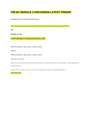 ITM 301 MODULE 3 DISCUSSION LATEST-TRIDENT