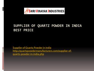 Supplier of quartz powder in india best price