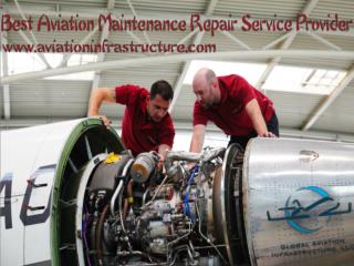 Best Aviation Maintenance Repair Service Provider