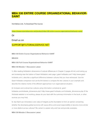 MBA 530 ENTIRE COURSE ORGANIZATIONAL BEHAVIOR-SAINT