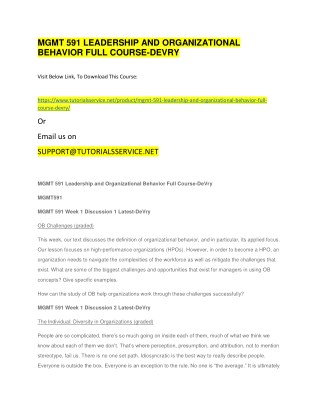 MGMT 591 LEADERSHIP AND ORGANIZATIONAL BEHAVIOR FULL COURSE-DEVRY