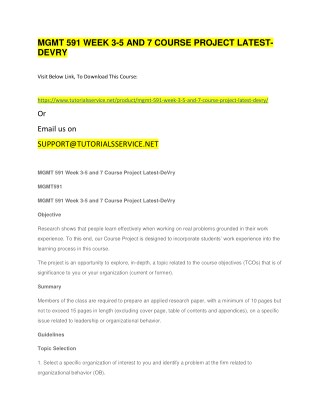 MGMT 591 WEEK 3-5 AND 7 COURSE PROJECT LATEST-DEVRY