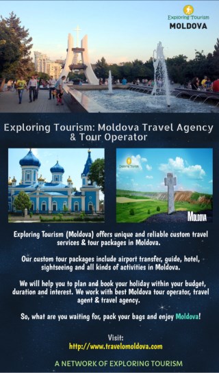 Exploring Tourism: Moldova Travel Agency & Tour Operator