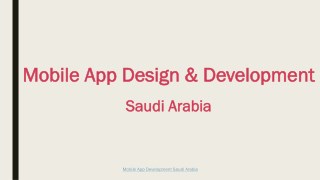 Best Mobile App Developers Saudi Arabia| Mobile application development Saudi Arabia