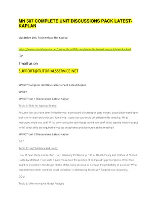 MN 507 COMPLETE UNIT DISCUSSIONS PACK LATEST-KAPLAN