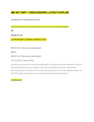 MN 507 UNIT 1 DISCUSSIONS LATEST-KAPLAN