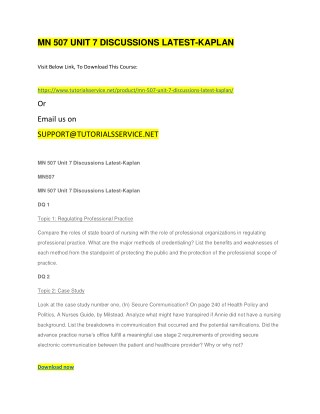 MN 507 UNIT 7 DISCUSSIONS LATEST-KAPLAN