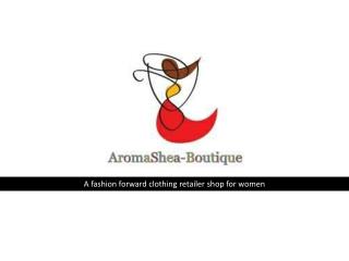 AromaShea Boutique Women Fashion Clothing Shop