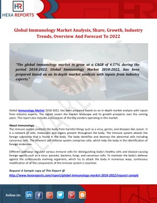 Global Immunology Market Analysis, Share, Overview And Forecast To 2022