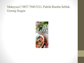 Maknyuss!! 0857.7940.5211, Jual Bumbu Seblak Goreng Sragen 2