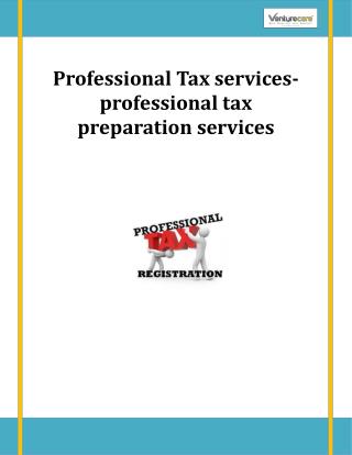 Venture Care - Professional Tax preparation|Apply for tax preparation services
