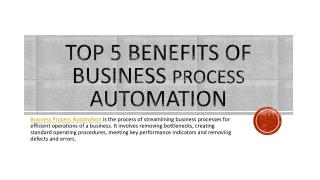 Top 5 Benefits Of Business Process Automation