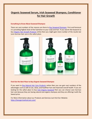 Organic Seaweed Serum, Irish Seaweed Shampoo, Conditioner for Hair Growth