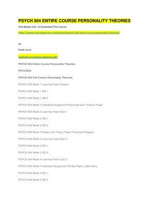 PSYCH 504 ENTIRE COURSE PERSONALITY THEORIES