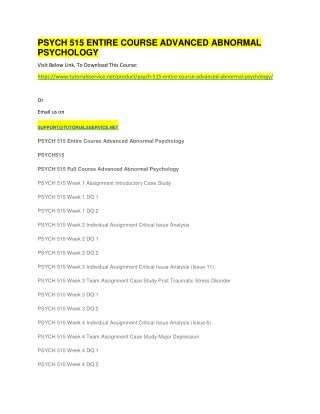 PSYCH 515 ENTIRE COURSE ADVANCED ABNORMAL PSYCHOLOGY