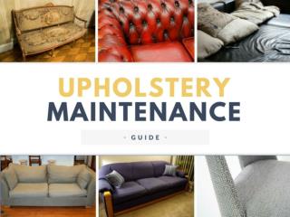 Upholstery Maintenance Guide