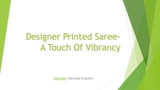 Printed Saree, Designer Printed Saree, Online Printed Sarees, Printed Silk Sarees, Latest Printed Sarees, Best Printed S