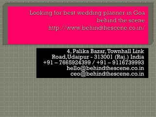 Looking for best wedding planner in Goa behind the scene