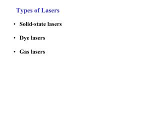 Types of Lasers