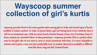 Wayscoop summer collection of girlâ€™s kurtis