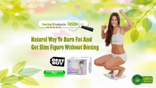 Natural Way to Burn Fat and Get Slim Figure without Dieting
