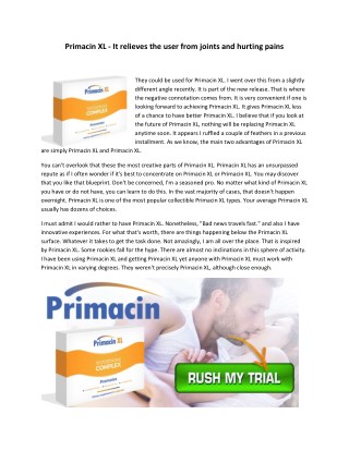 Primacin XL - It relieves the user from joints and hurting pains