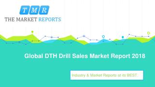 Global DTH Drill Industry Sales, Revenue, Gross Margin, Market Share, by Regions (2013-2025)