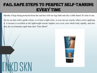 YOUâ€™VE BEEN SELF-TANNING ALL WRONG!