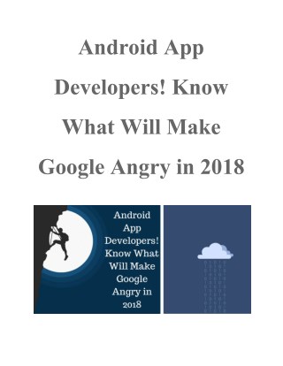 Android App Developers! Know What Will Make Google Angry in 2018