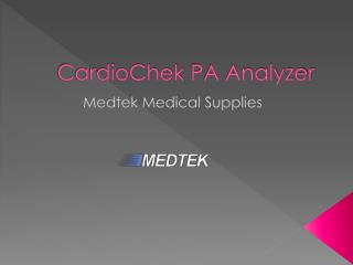 Best CardioChek Pa Analyzer - Medtek Medical Supplies