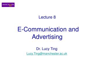 Lecture 8 E-Communication and Advertising