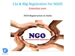12a & 80g Registration For NGOS