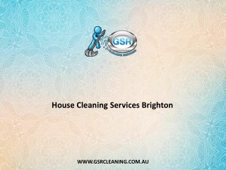 House Cleaning Services Brighton