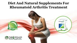 Diet and Natural Supplements for Rheumatoid Arthritis Treatment