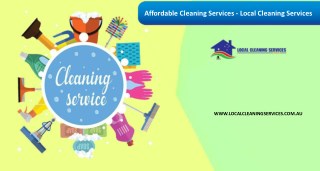 Affordable Cleaning Services - Local Cleaning Services