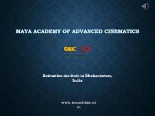 Animation Training Courses in Bhubaneswar - Maya Academy of Advanced Cinematics
