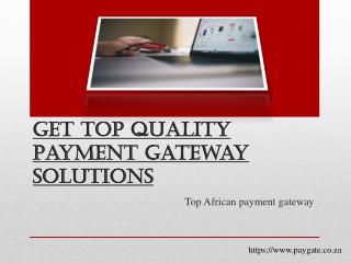 Get Top Quality Payment Gateway Solutions