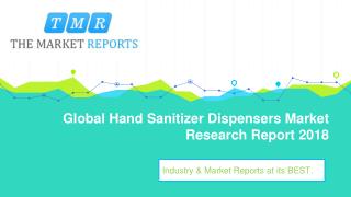 Global Hand Sanitizer Dispensers Industry Sales, Revenue, Gross Margin, Market Share, by Regions (2013-2025)