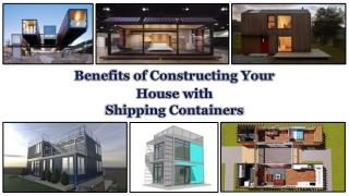 Benefits of Building a Home in Shipping Containers