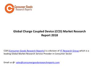 Global Charge Coupled Device (CCD) Market Research Report 2018