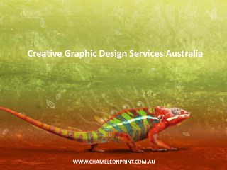 Creative Graphic Design Services Australia - Chameleon Print Group