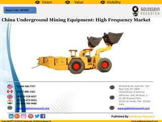China Underground Mining Equipment: High Frequency Market