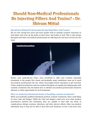 Should Non-Medical Professionals Be Injecting Fillers and Toxins? - Dr. Shivam Mittal