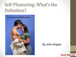 Self-Pleasuring: Whatâ€™s the Definition?